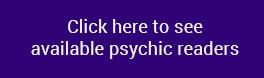 Click here to see available psychics